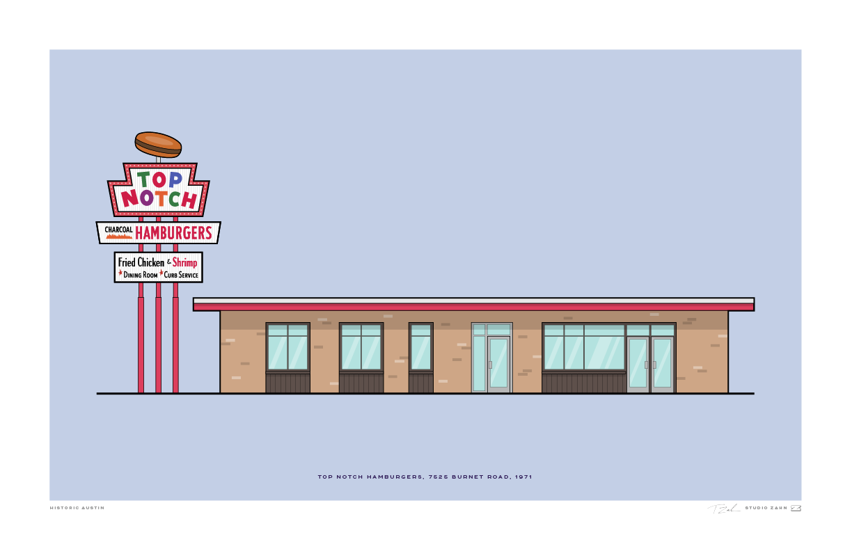 Top Notch Hamburgers / Austin, TX